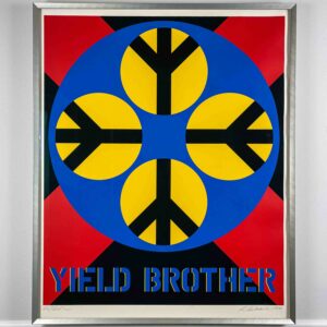 Robert Indiana - "Yield Brother", 1971 - Screenprint on wove-paper, professionally framed, museumglass